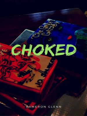 cover image of Choked
